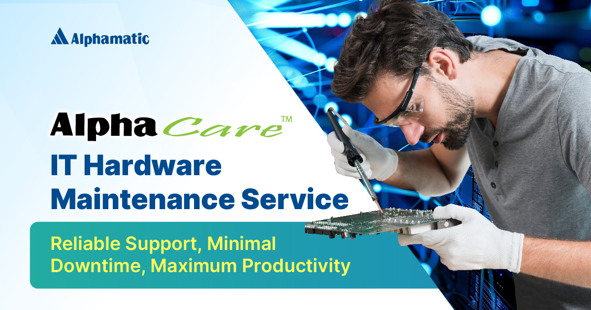 AlphaCare IT Hardware Maintenance Service - Alphamatic